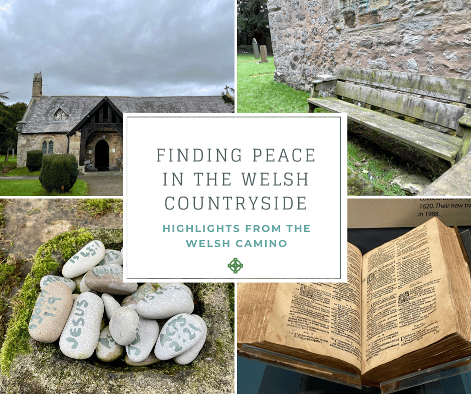 Part 1 of Highlights from the Welsh Camino Series: Finding Peace in the Welsh Countryside, exploring meditation garden in Tremeirchion and discovering the first Welsh bible in St Asaph